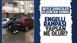 Aracıyla engellilerin yolunu kapadı