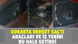 Araçların camlarını kırdı