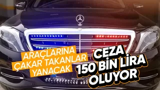 Araçlarına çakar takanlara 150 bin lira ceza yolda