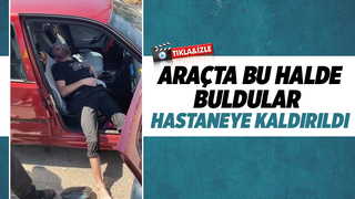 Araçta baygınlık geçiren kişi kurtarıldı
