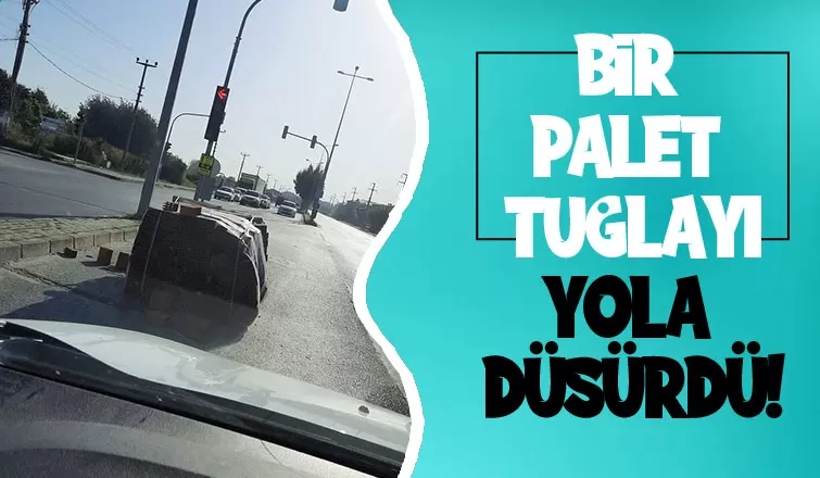 Araçtan yola tuğlalar düştü