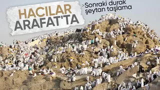 Arafat'ta 'büyük buluşma': Vakfe duası yapılacak