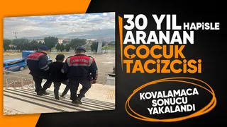 Aranan çocuk tacizcisi yakalandı