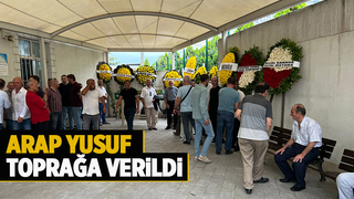 Arap Yusuf defnedildi