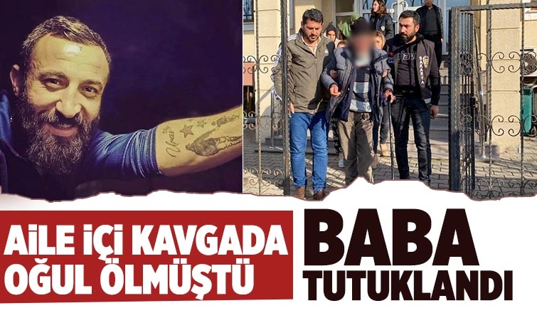 Arifiye'deki cinayette baba tutuklandı