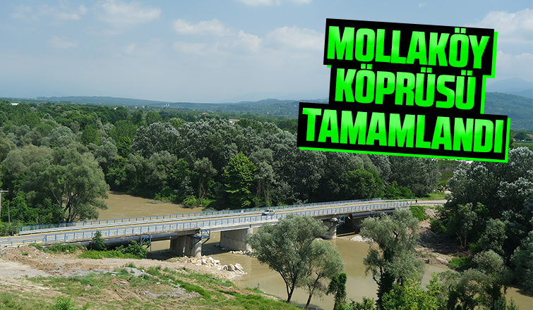 Arifiye Mollaköy Köprüsü’nde işlem tamam