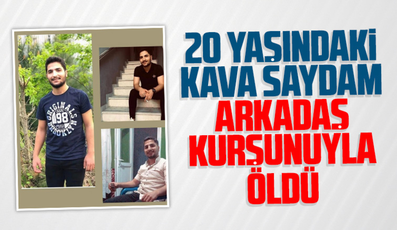 Arkadaş kurşunu öldürdü
