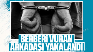 Arkadaşını vurmuştu kaçamadı