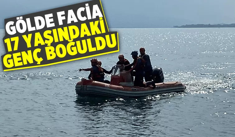 Arkadaşlarıyla girdiği Sapanca Gölü'nde boğuldu