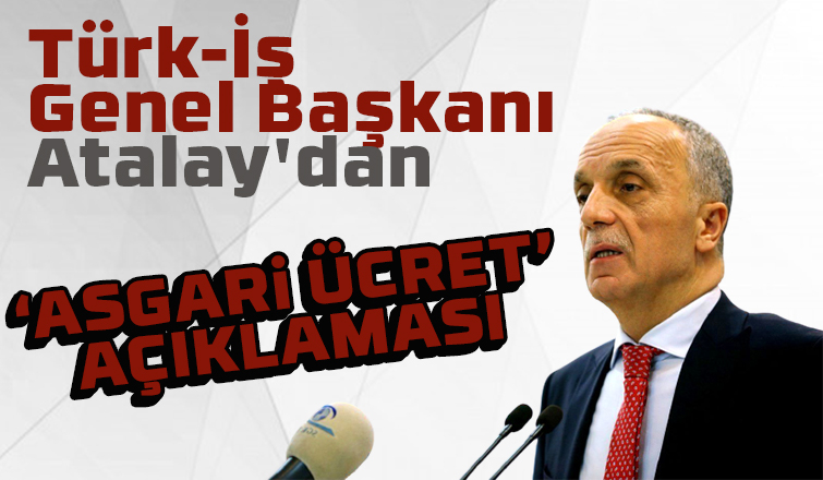 Asgari ücret açıklaması