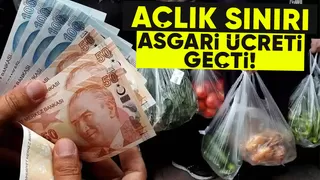 Asgari ücret açlık sınırının altında kaldı