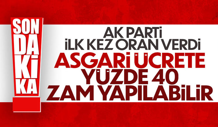 Asgari ücrete zamda flaş açıklama