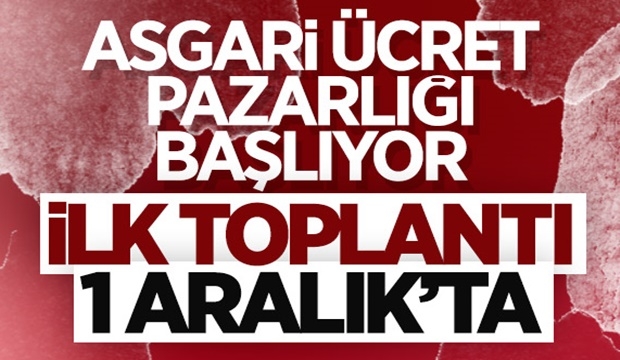 Asgari ücrette ilk toplantının tarihi belli oldu