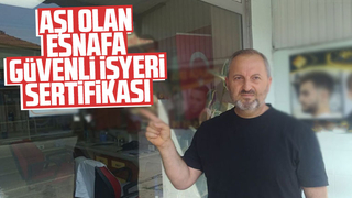 Aşı olan esnafa Güvenli İşyeri Sertifikası