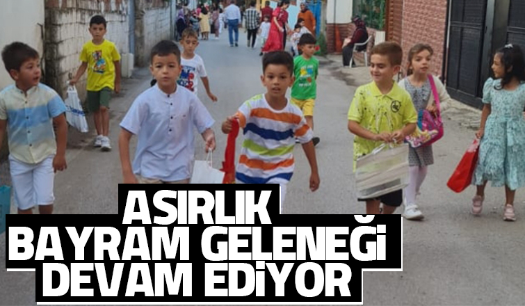Asırlık Bayram geleneği devam ediyor