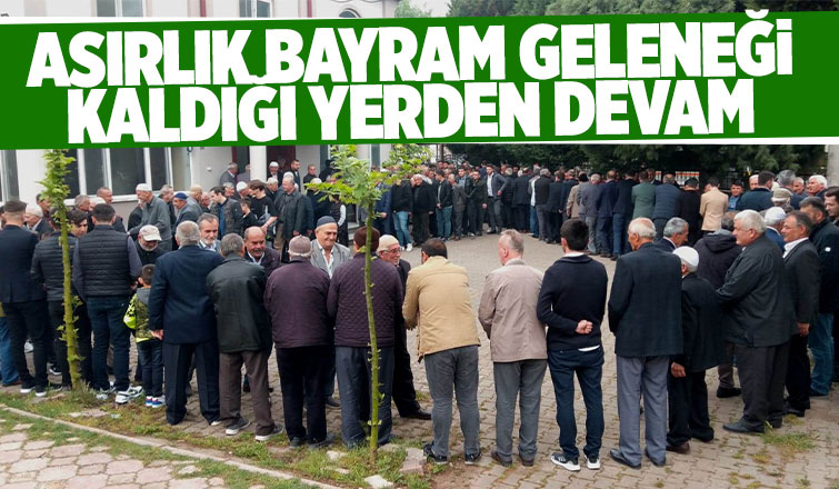 Asırlık bayram geleneği sürüyor