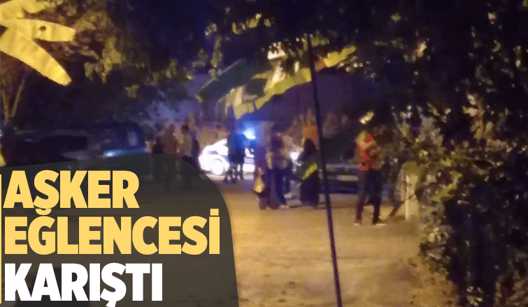 Asker eğlencesinde kavga