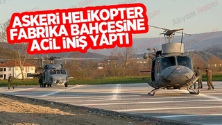 Askeri helikopter Akyazı'ya acil iniş yaptı