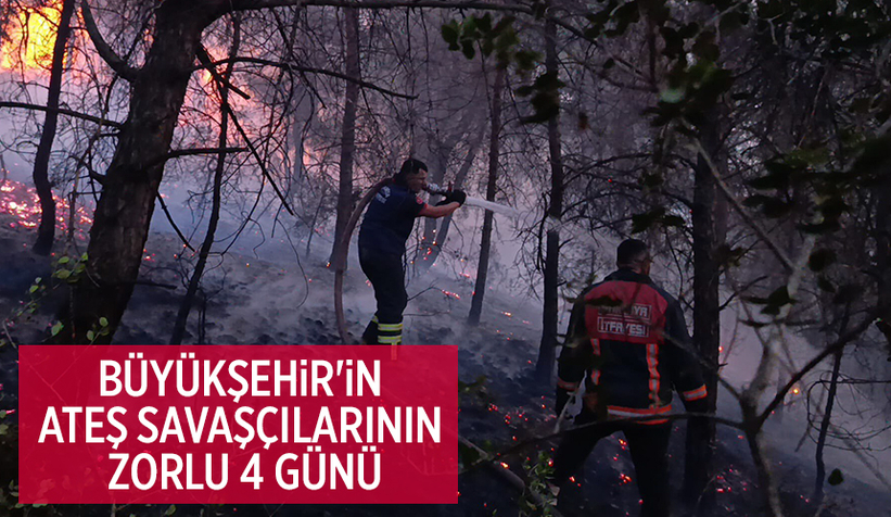 Ateş savaşçıları zorlu mücadele verdi