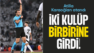 Atilla Karaoğlan maça atandı, iki kulüp birbirine girdi