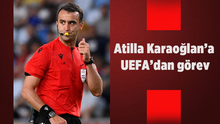 Atilla Karaoğlan UEFA Avrupa Ligi'nde maç yönetecek