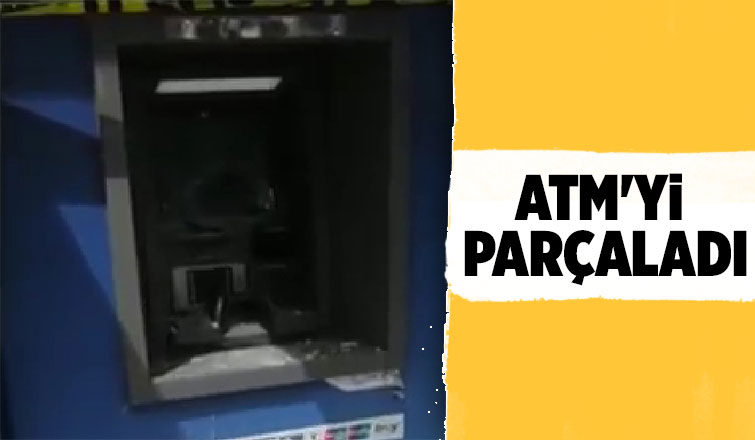 ATM'ye saldırdı