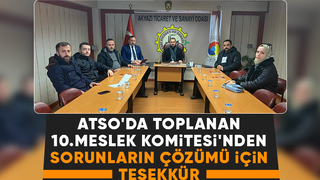 ATSO 10. Meslek Komitesi toplandı