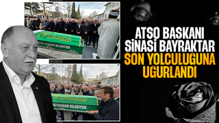 ATSO Başkanı Şinasi Bayraktar toprağa verildi