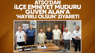 ATSO'dan ilçe emniyet müdürüne ziyaret