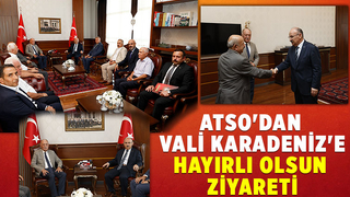 ATSO'dan Vali Karadenize ziyaret