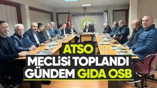 ATSO Meclis toplantısı yapıldı