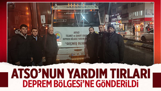 ATSO'nun öncülüğünde toplanan yardımlar yola çıktı