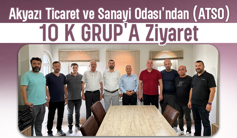 ATSO yönetimi 10K Grup'u ziyaret etti