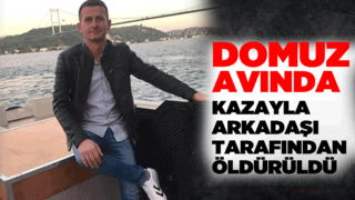 Av arkadaşını kazayla öldürdü