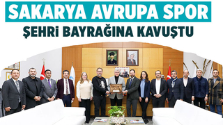 Avrupa Spor Şehri bayrağı Sakarya’da