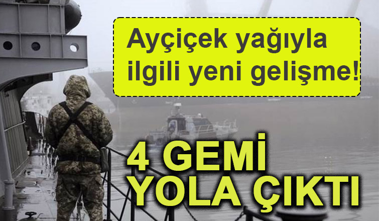 Ayçiçek yağı yüklü gemiler geliyor