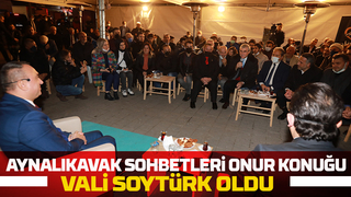 Aynalıkavak Sohbetleri Onur Konuğu Vali Soytürk oldu