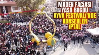 Ayva Festivali’nde konserler iptal edildi