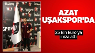 Azat Tarım Uşakspor'a transfer oldu