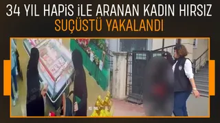 Azılı kadın hırsız suçüstü yakalandı