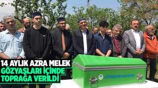Azra Melek toprağa verildi