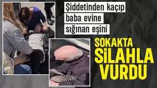 Baba evine sığınan eşini takip edip silahla vurdu