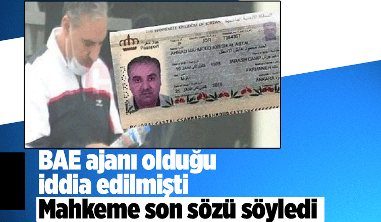 BAE ajanı iddiasıyla yargılanan sanık hakkında karar