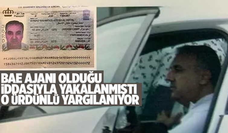 BAE ajanı olduğu iddiasıyla yakalanmıştı