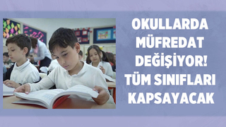 Bakan açıkladı: Okullarda müfredat değişiyor