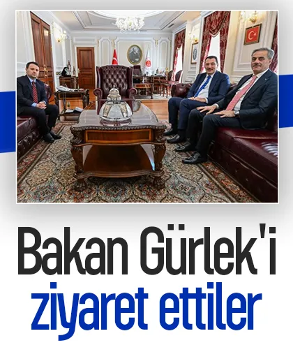 Bakan Gürlek'i ziyaret ettiler