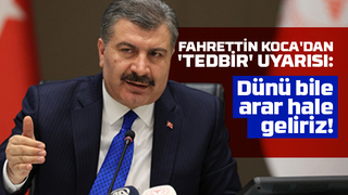 Bakan Koca'dan önemli uyarı