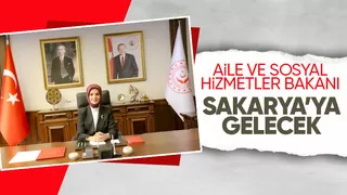 Bakan Mahinur Özdemir Göktaş'ın Sakarya programı belli oldu