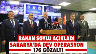Bakan Soylu açıkladı; Sakarya'da büyük operasyon