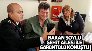 Bakan Soylu şehit ailesi ile görüntülü konuştu